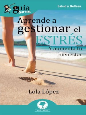 cover image of GuíaBurros Aprende a gestionar tu estrés